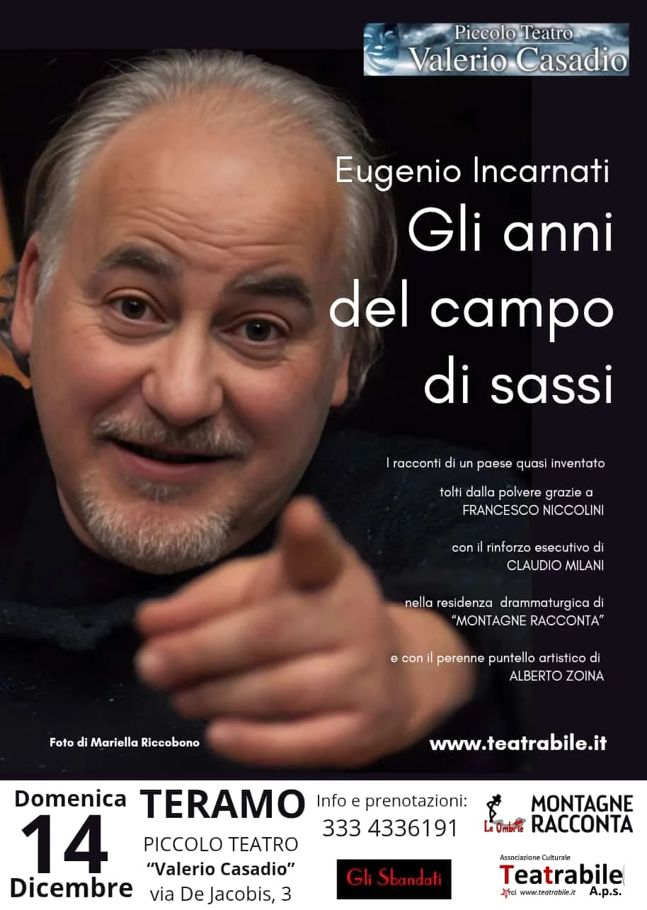 Gli anni del campo di sassi al Piccolo Teatro Casadio di Teramo