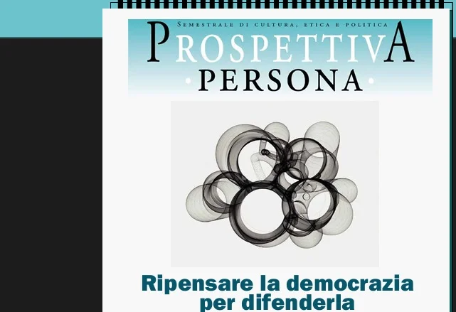 Ripensare la democrazia per difenderla, dibattito al convegno annuale di Prospettiva Persona