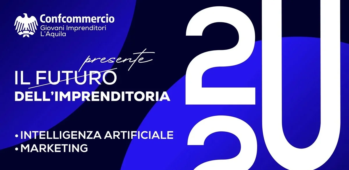 Confcommercio, a L'Aquila l'evento del Gruppo Giovani Imprenditori