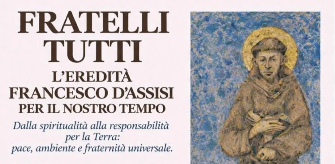 “Fratelli tutti: l’eredità di Francesco d’Assisi”, domenica l'incontro a Teramo