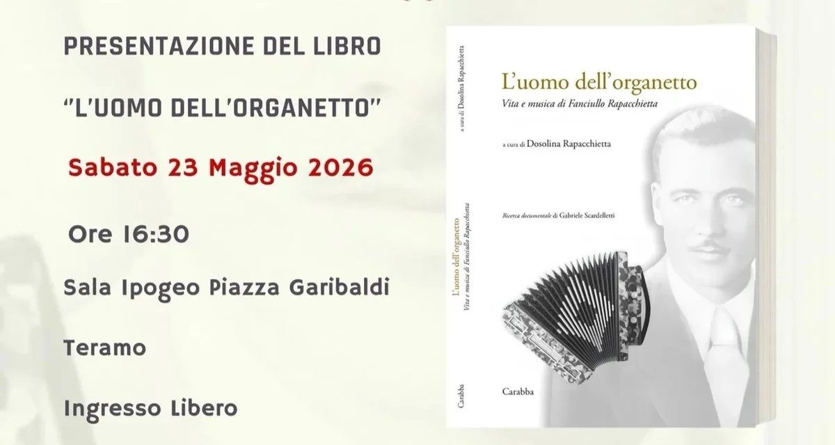 L’uomo dell’organetto, il libro dedicato a Fanciullo Rapacchietta