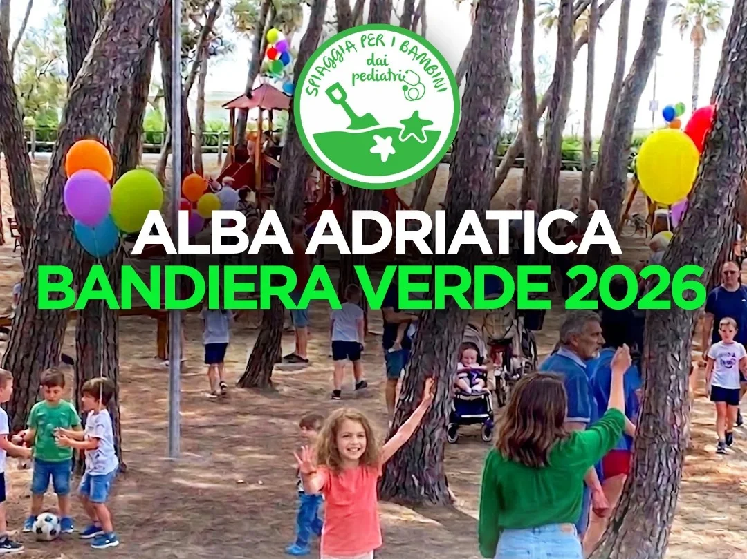 Bandiera Verde, Alba Adriatica ottiene il riconoscimento dei pediatri