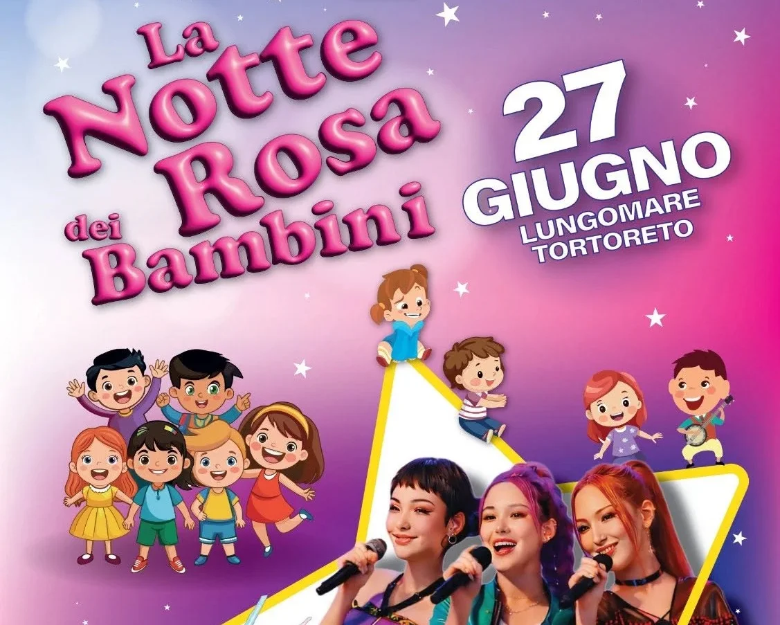 "Notte Rosa dei Bambini", tutto pronto a Tortoreto per la decima edizione