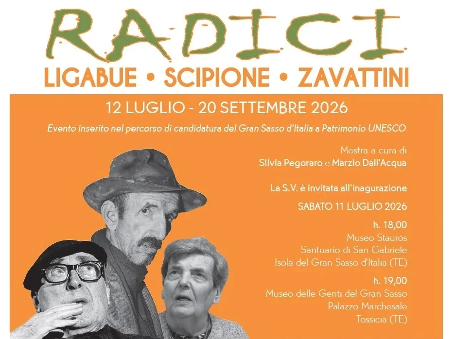 "Radici, Ligabue-Scipione-Zavattini", la mostra a Isola del Gran Sasso e a Tossicia