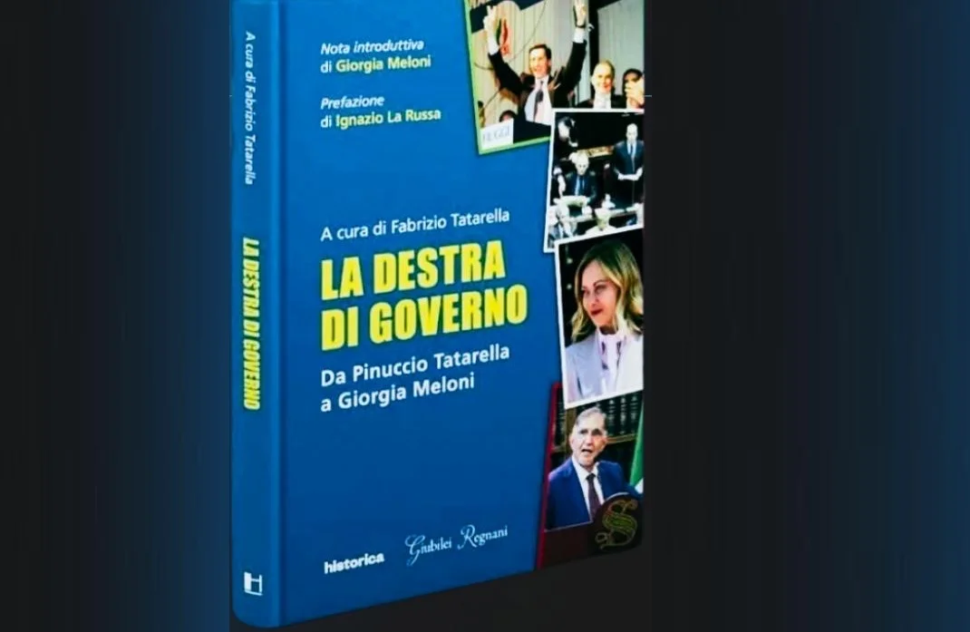 "La destra di governo" un libro che ripercorre il cammino politico dal MSI a FdI