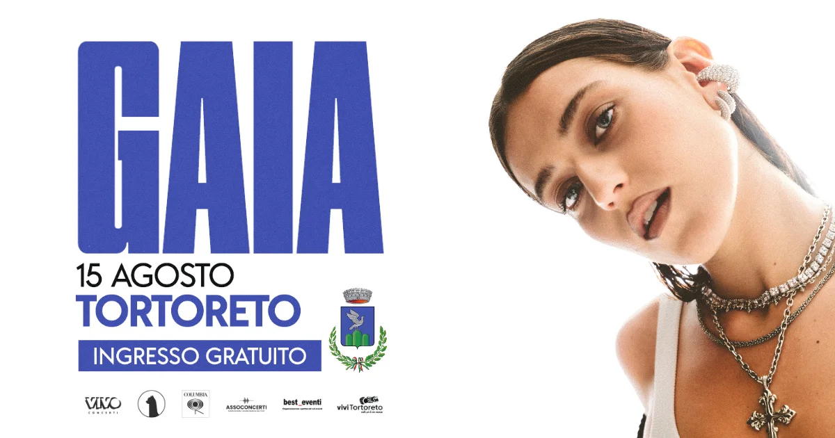 Estate tortoretana, Gaia in concerto a Ferragosto