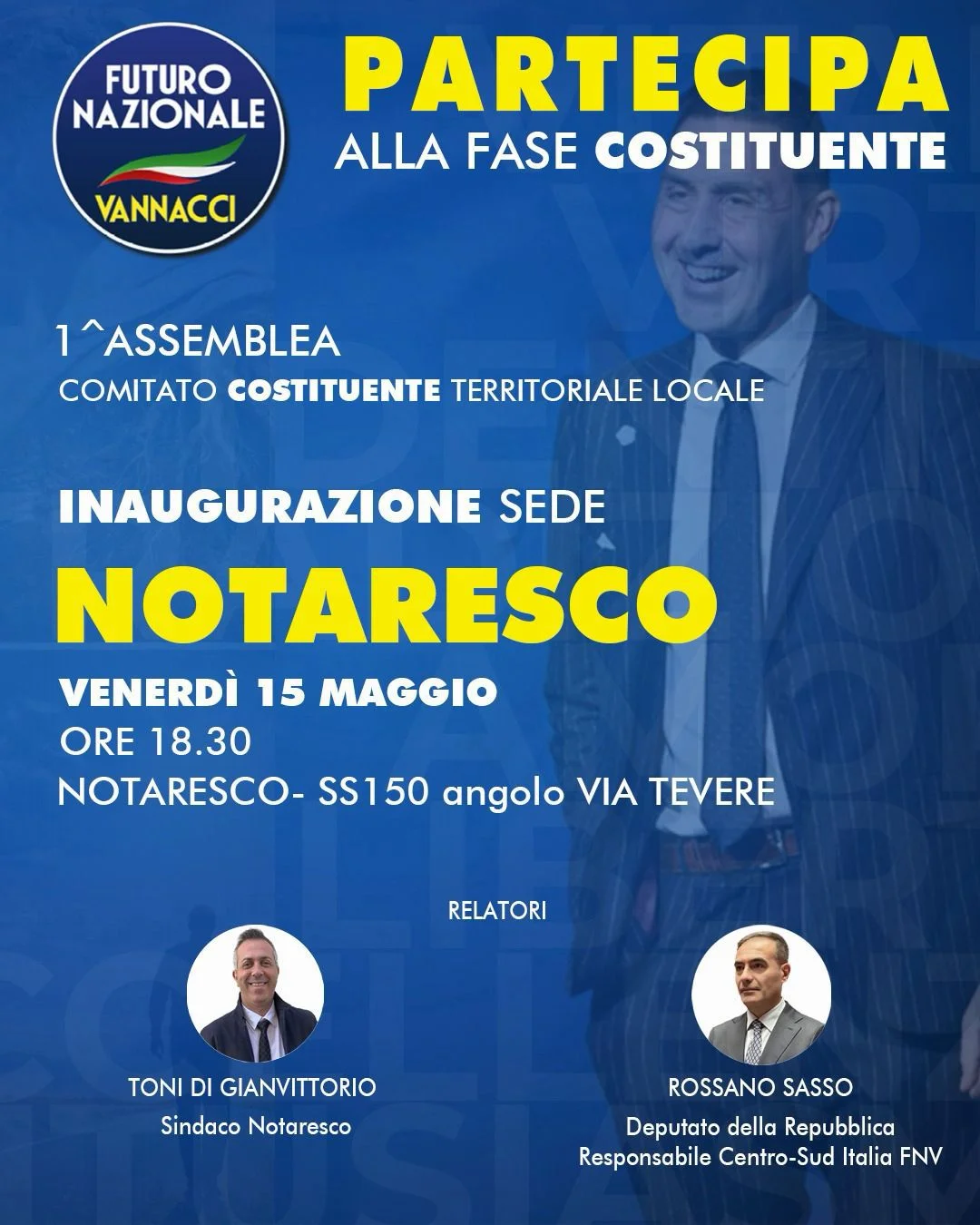 Notaresco, inaugurazione della sede di “Futuro Nazionale del Generale Roberto Vannacci”