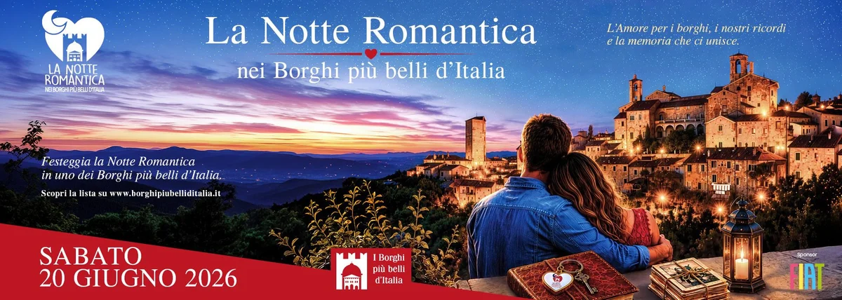 Notte Romantica 2026, 14 Borghi più belli d’Italia di Abruzzo e Molise protagonisti dell’evento nazionale